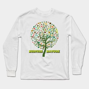 nurture nature Long Sleeve T-Shirt